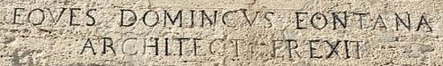  The “signature” of Domenico Fontana on the obelisk.
