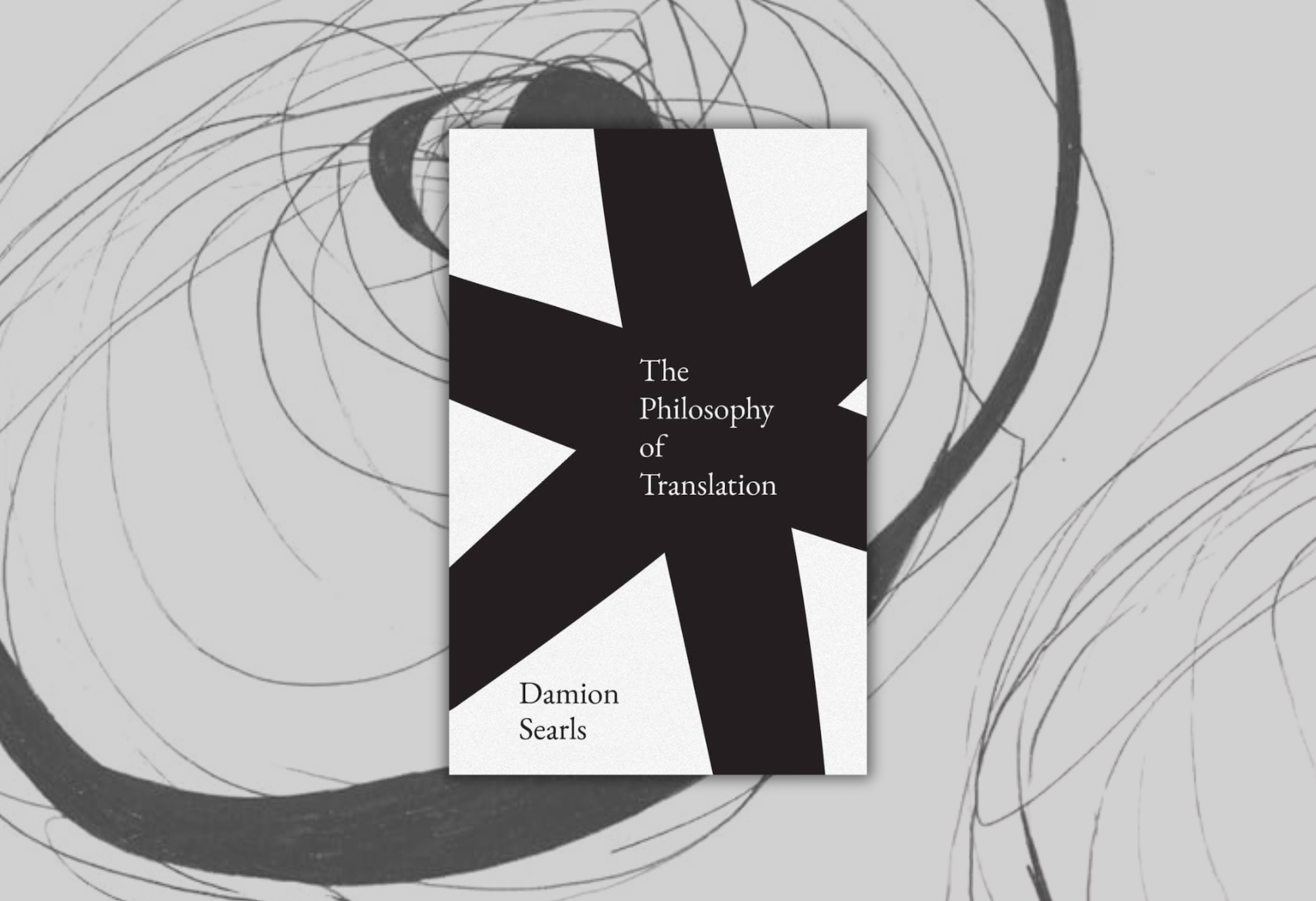 Book Review: The Philosophy of Translation